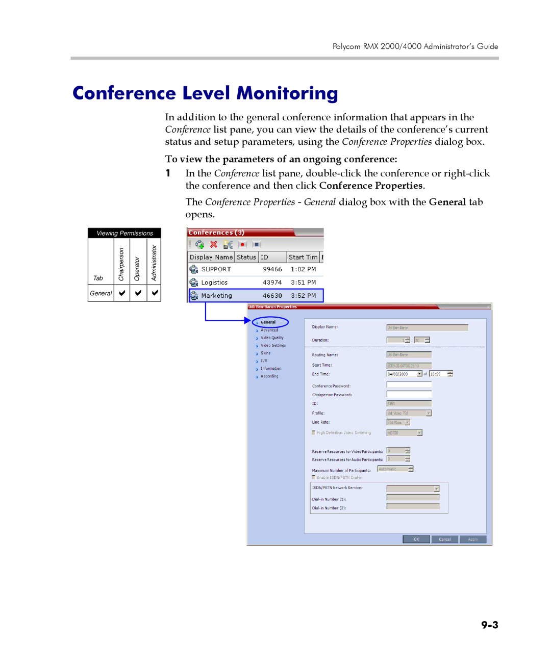 Polycom 2000/4000 manual Conference Level Monitoring, To view the parameters of an ongoing conference 