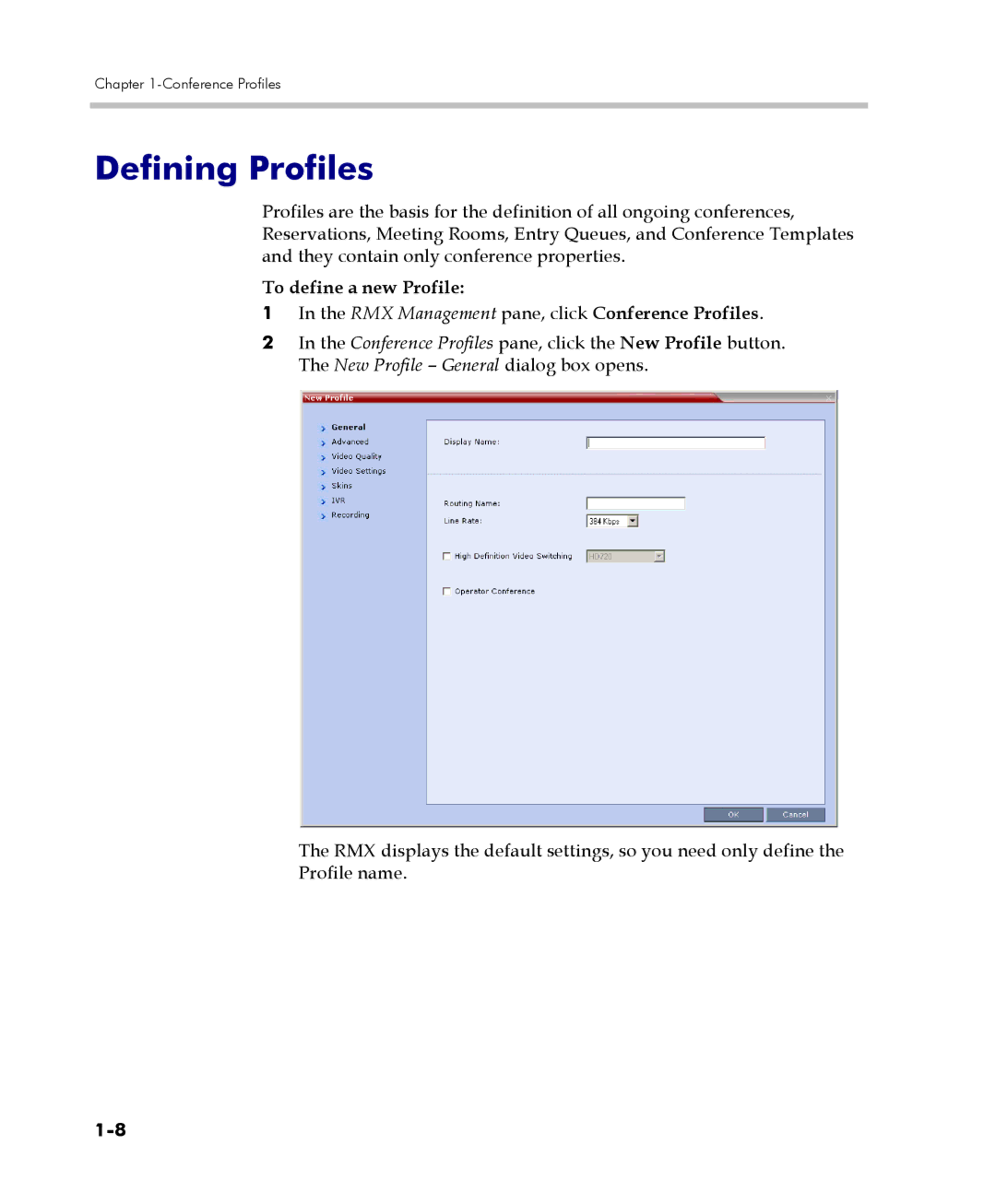 Polycom 2000/4000 manual Defining Profiles, To define a new Profile 