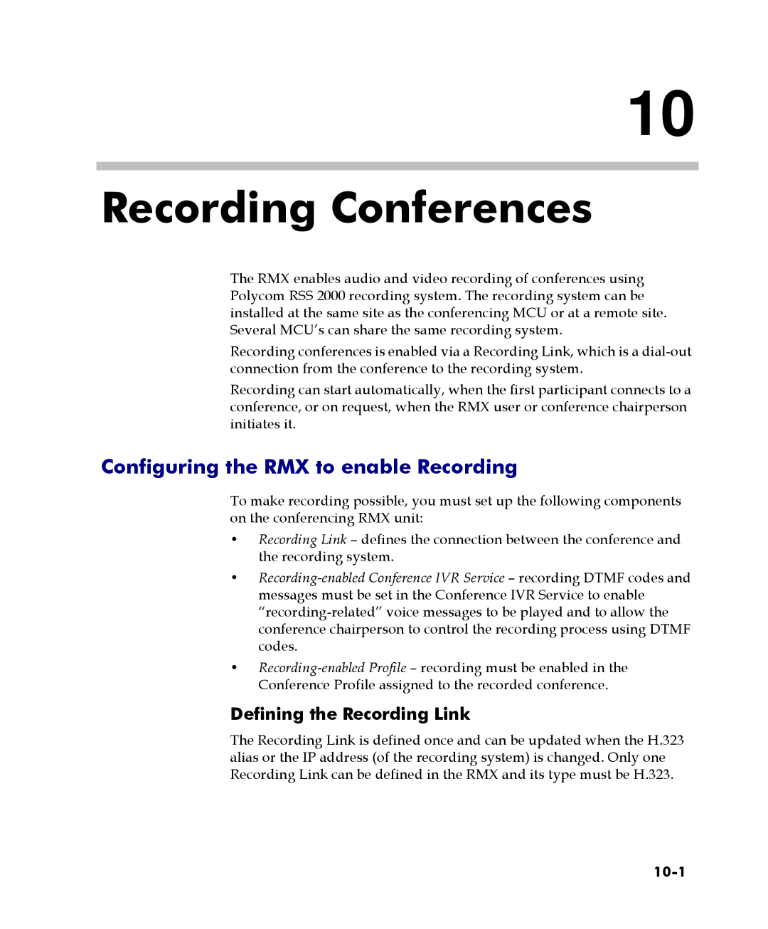 Polycom 2000/4000 manual Configuring the RMX to enable Recording, Defining the Recording Link, 10-1 