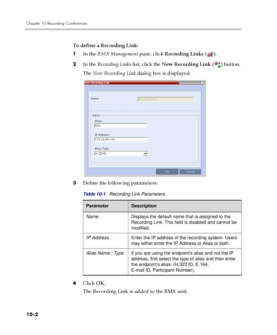 Polycom 2000/4000 manual To define a Recording Link, Click OK Recording Link is added to the RMX unit, 10-2 