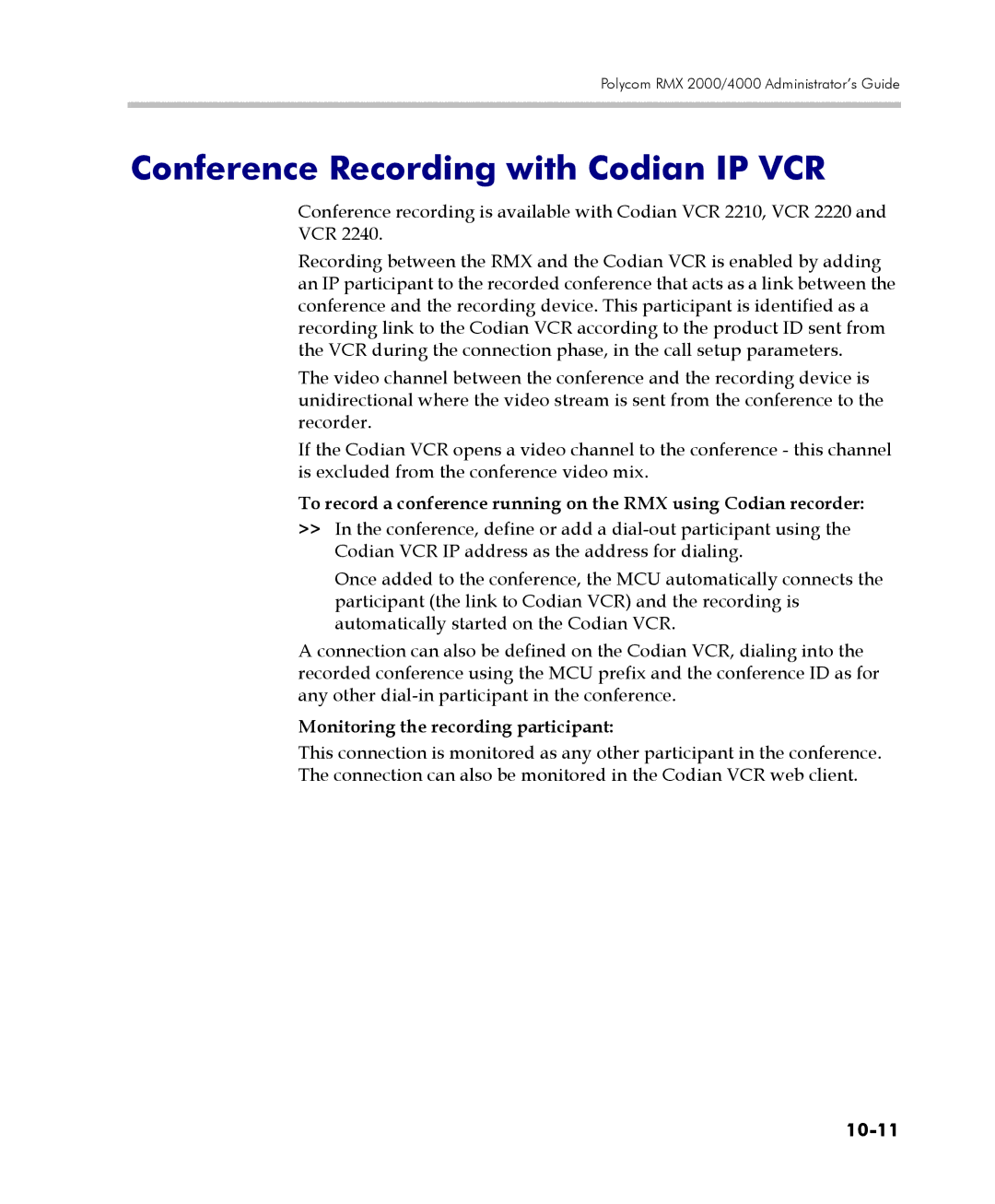 Polycom 2000/4000 manual Conference Recording with Codian IP VCR, Monitoring the recording participant, 10-11 