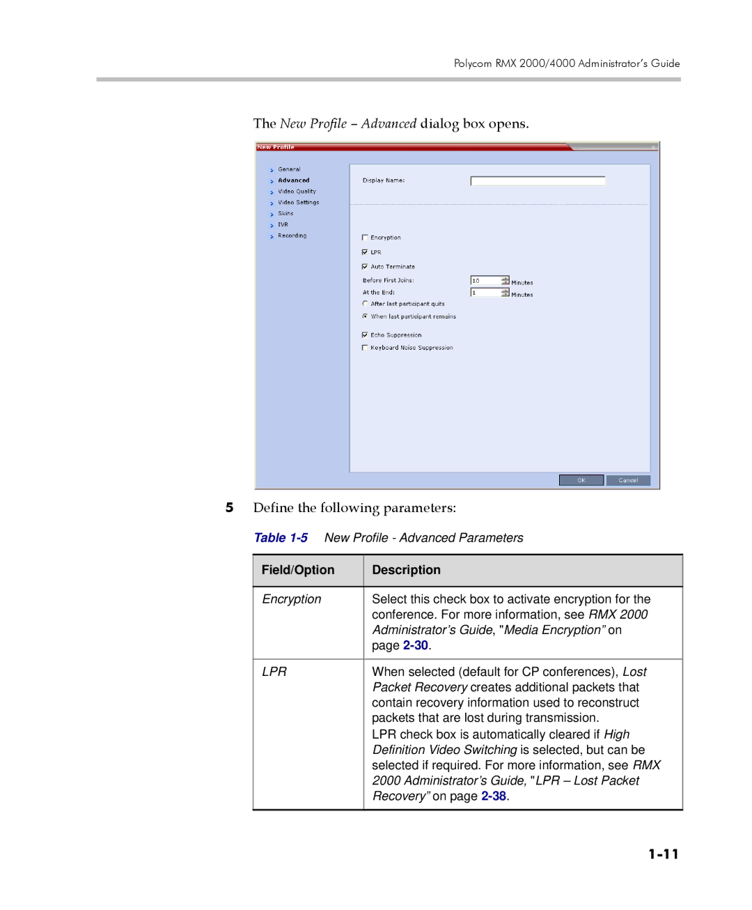 Polycom 2000/4000 manual New Profile Advanced dialog box opens, Define the following parameters 