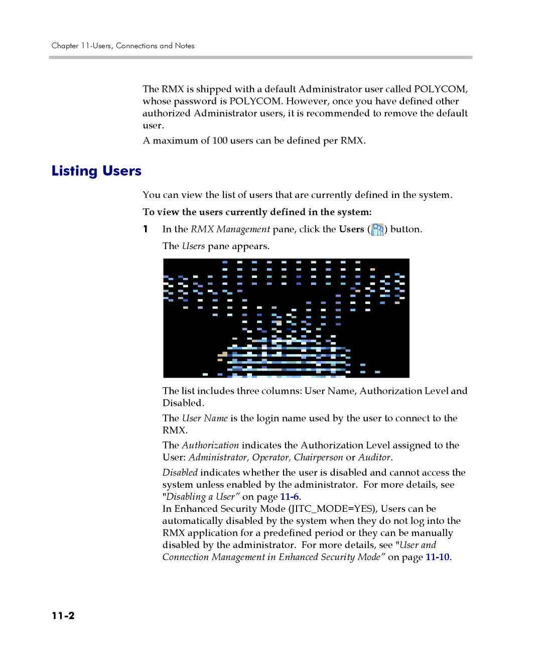 Polycom 2000/4000 manual Listing Users, To view the users currently defined in the system, 11-2 