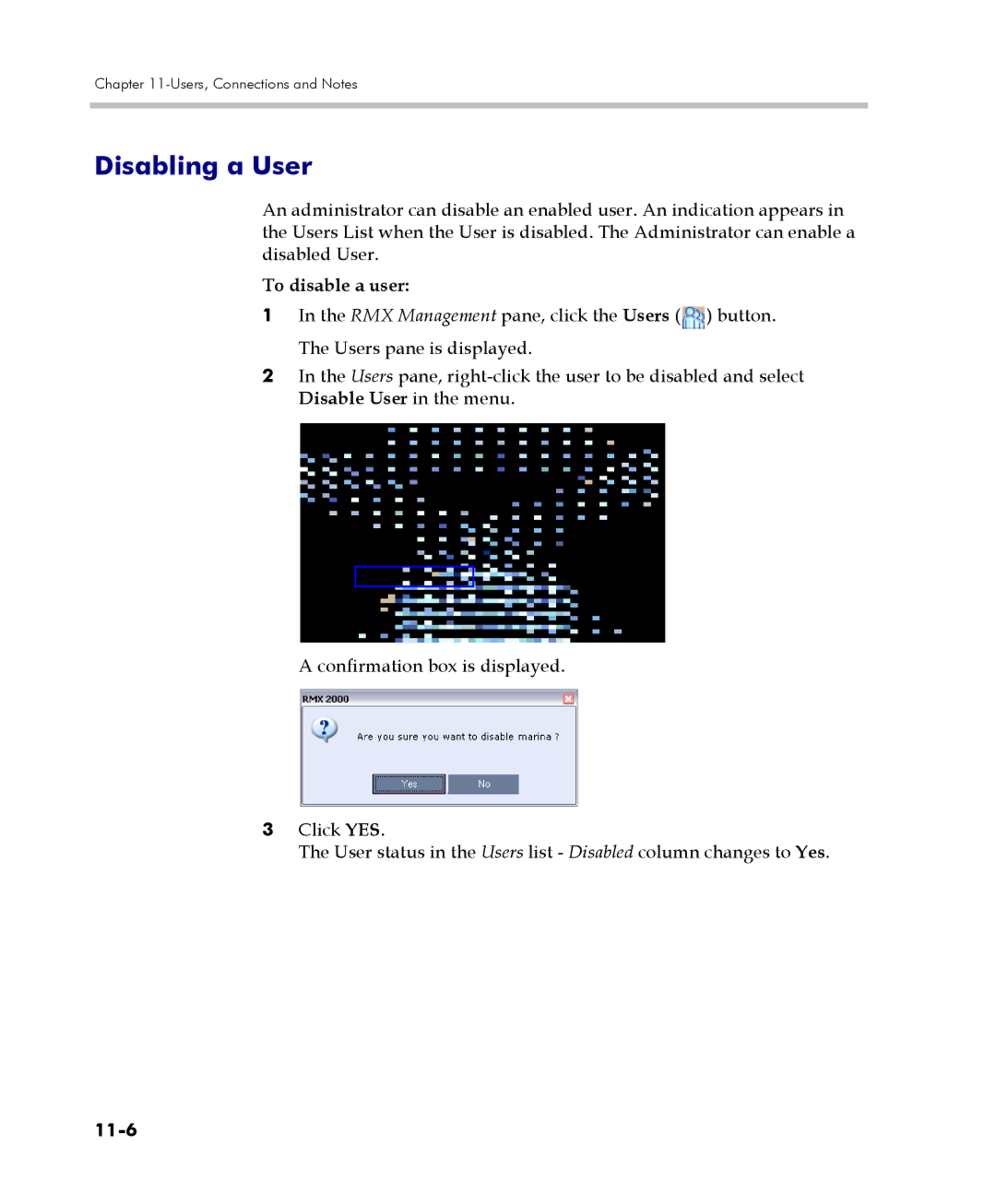 Polycom 2000/4000 manual Disabling a User, To disable a user, 11-6 