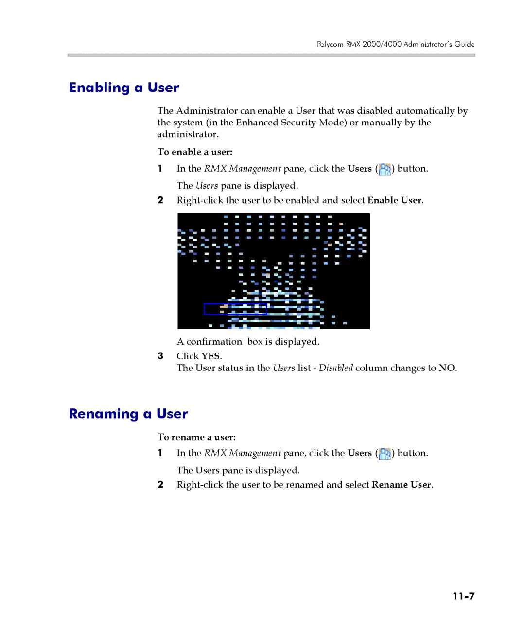 Polycom 2000/4000 manual Enabling a User, Renaming a User, To enable a user, To rename a user, 11-7 