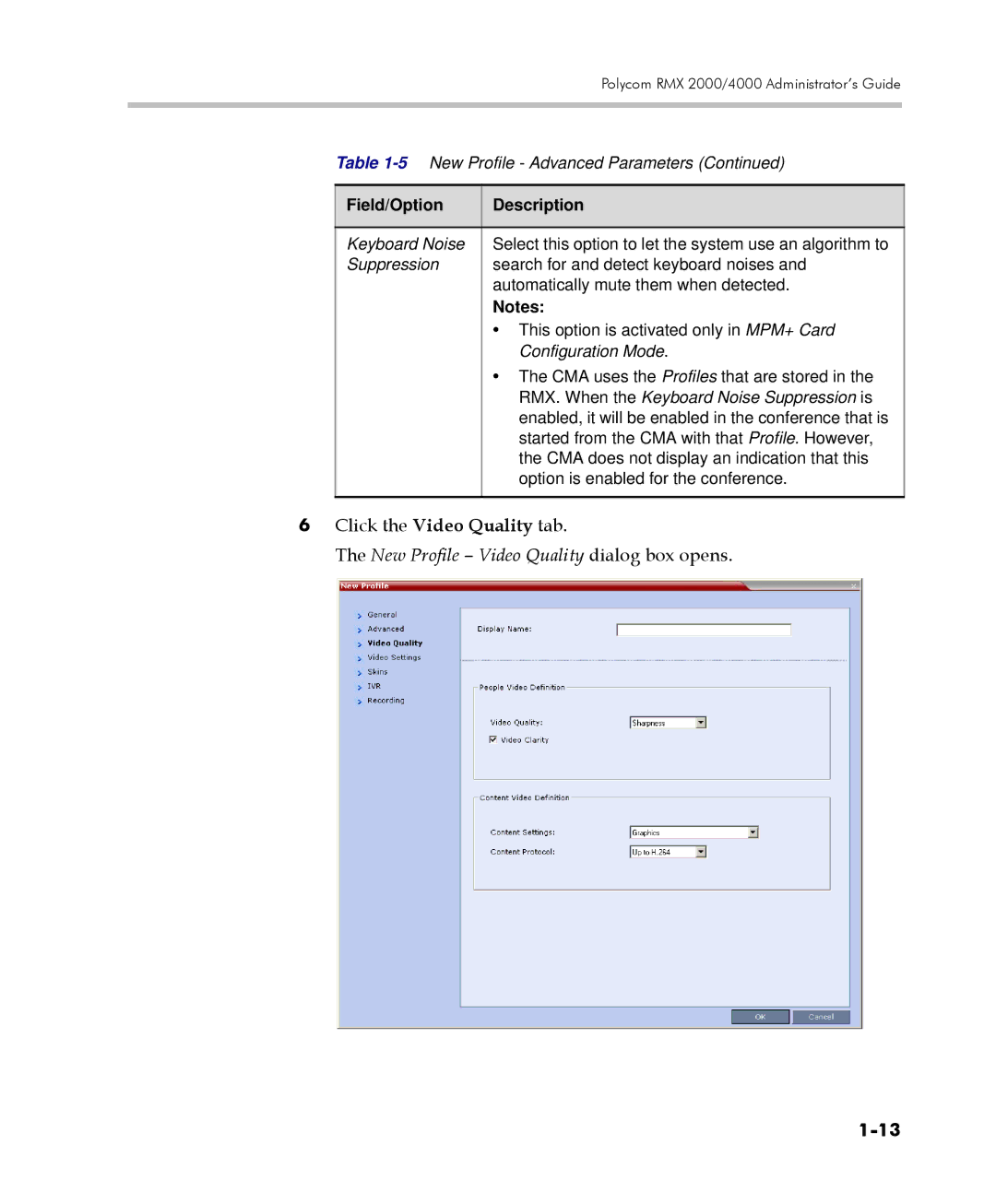 Polycom 2000/4000 manual Click the Video Quality tab, New Profile Video Quality dialog box opens 