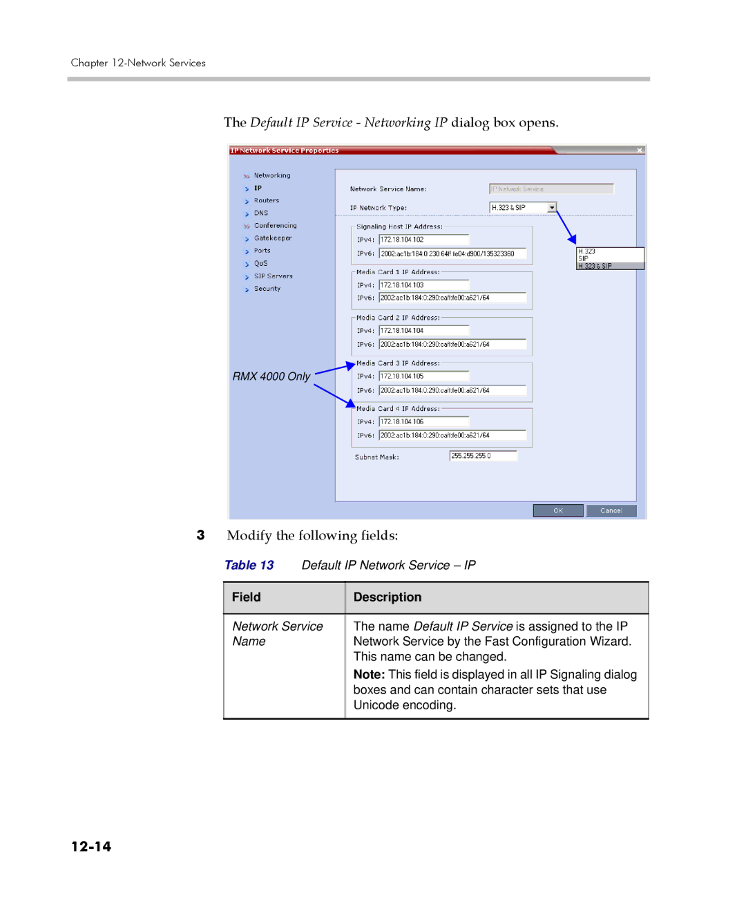 Polycom 2000/4000 manual Default IP Service Networking IP dialog box opens, 12-14 