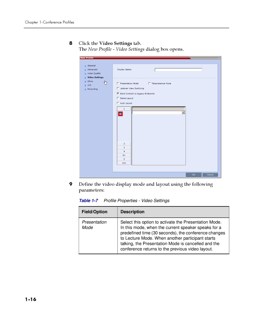 Polycom 2000/4000 manual Click the Video Settings tab, New Profile Video Settings dialog box opens 