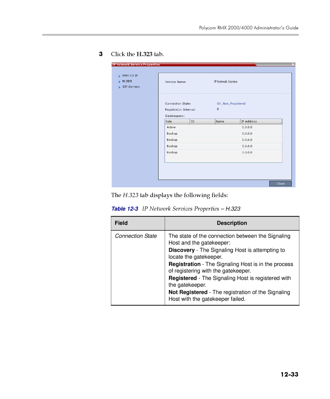 Polycom 2000/4000 manual Click the H.323 tab H.323 tab displays the following fields, 3IP Network Services Properties H.323 