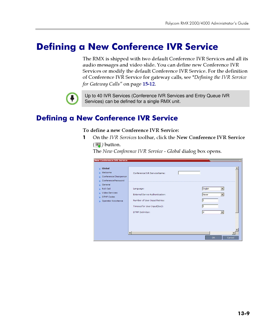 Polycom 2000/4000 manual Defining a New Conference IVR Service, To define a new Conference IVR Service, 13-9 