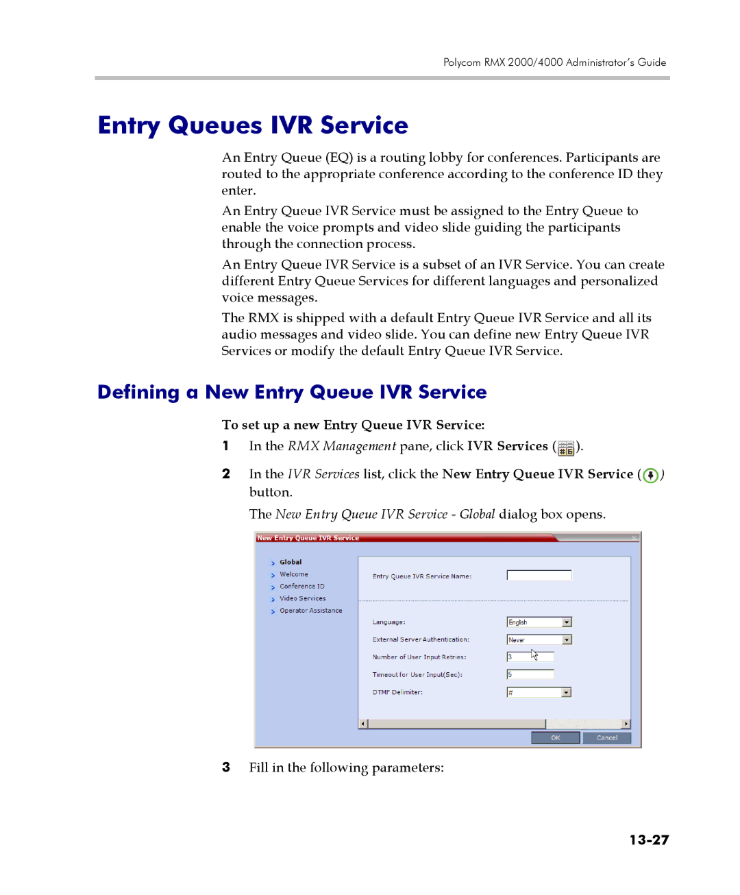 Polycom 2000/4000 manual Entry Queues IVR Service, Defining a New Entry Queue IVR Service, 13-27 