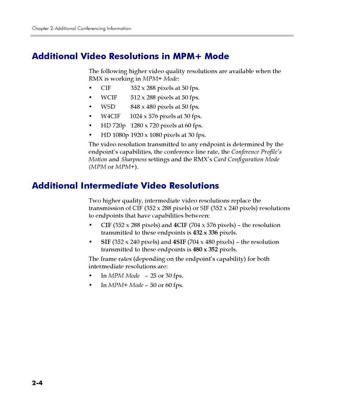 Polycom 2000/4000 manual Additional Video Resolutions in MPM+ Mode, Additional Intermediate Video Resolutions 