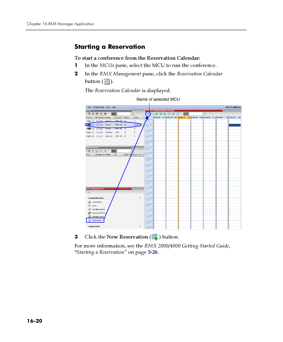 Polycom 2000/4000 manual Starting a Reservation, To start a conference from the Reservation Calendar, 16-20 