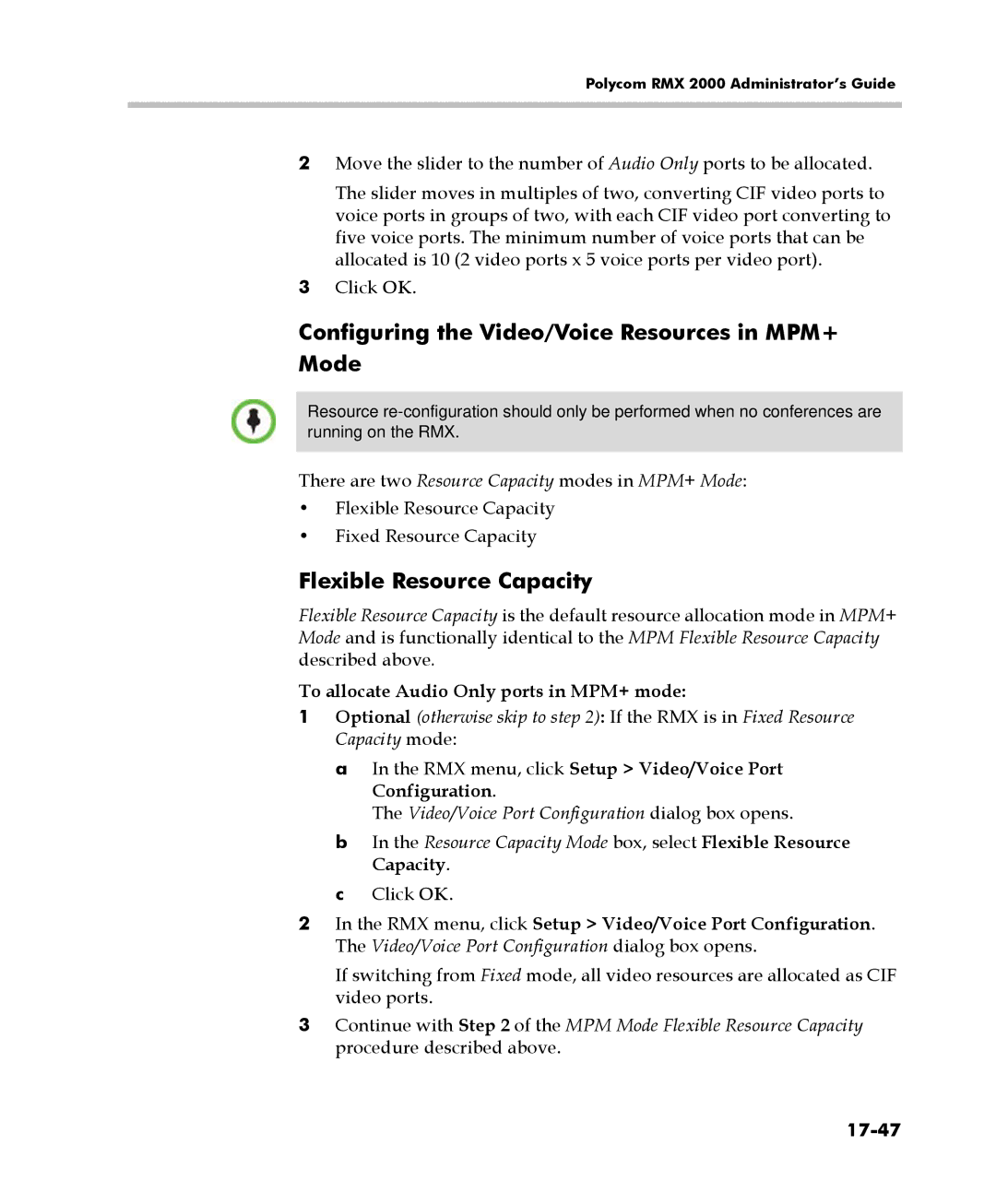 Polycom 2000/4000 manual Configuring the Video/Voice Resources in MPM+ Mode, Flexible Resource Capacity, 17-47 