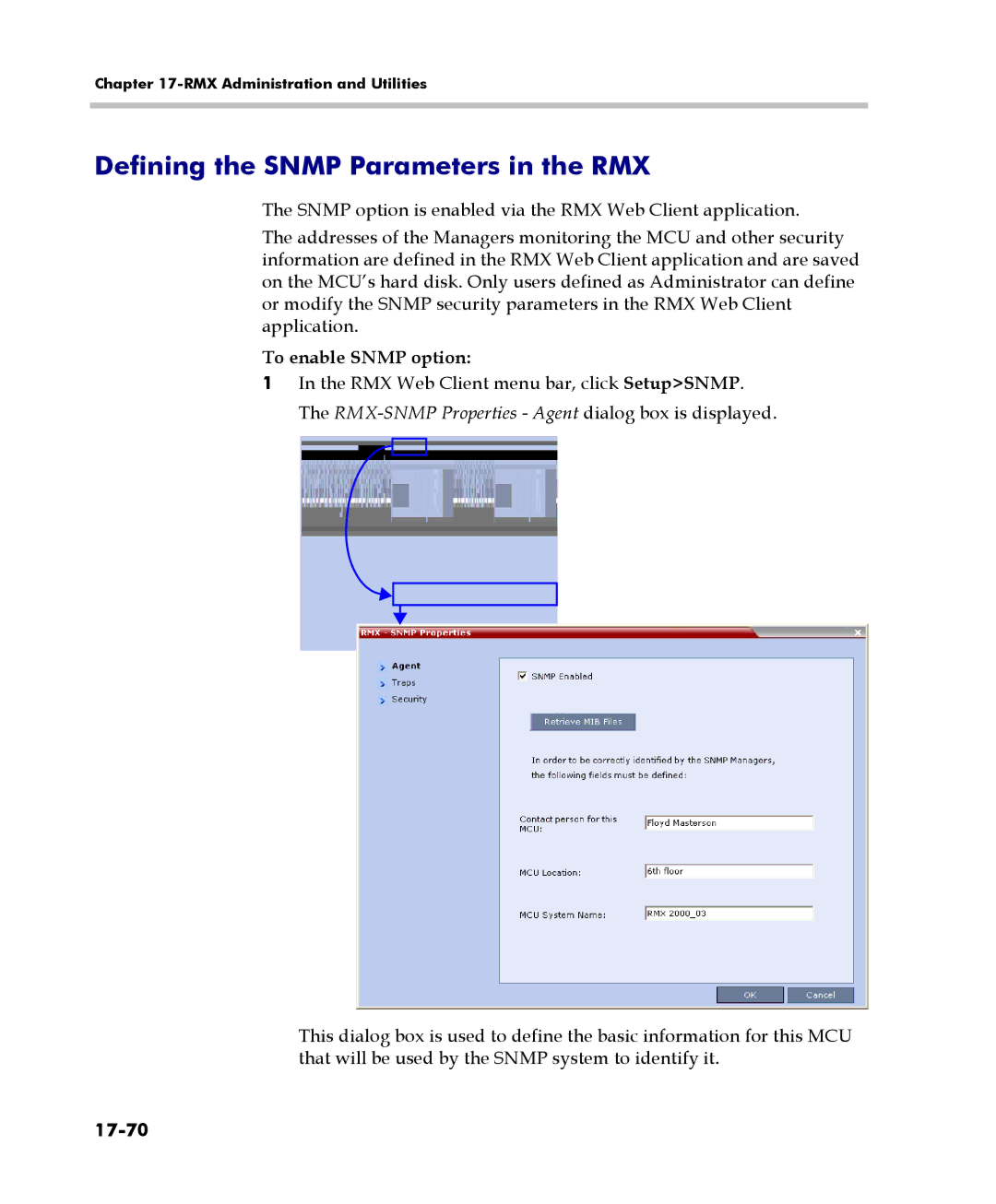 Polycom 2000/4000 manual Defining the Snmp Parameters in the RMX, To enable Snmp option, 17-70 