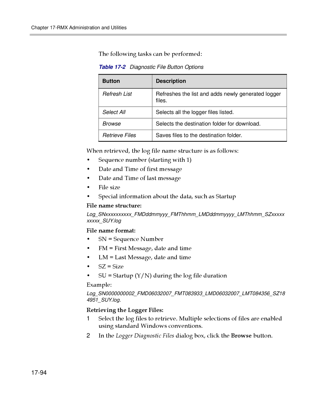 Polycom 2000/4000 Following tasks can be performed, File name structure, File name format, Retrieving the Logger Files 