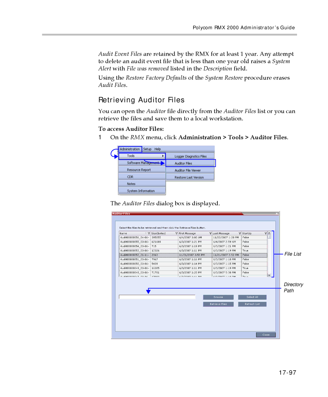 Polycom 2000/4000 manual Retrieving Auditor Files, Auditor Files dialog box is displayed, 17-97 