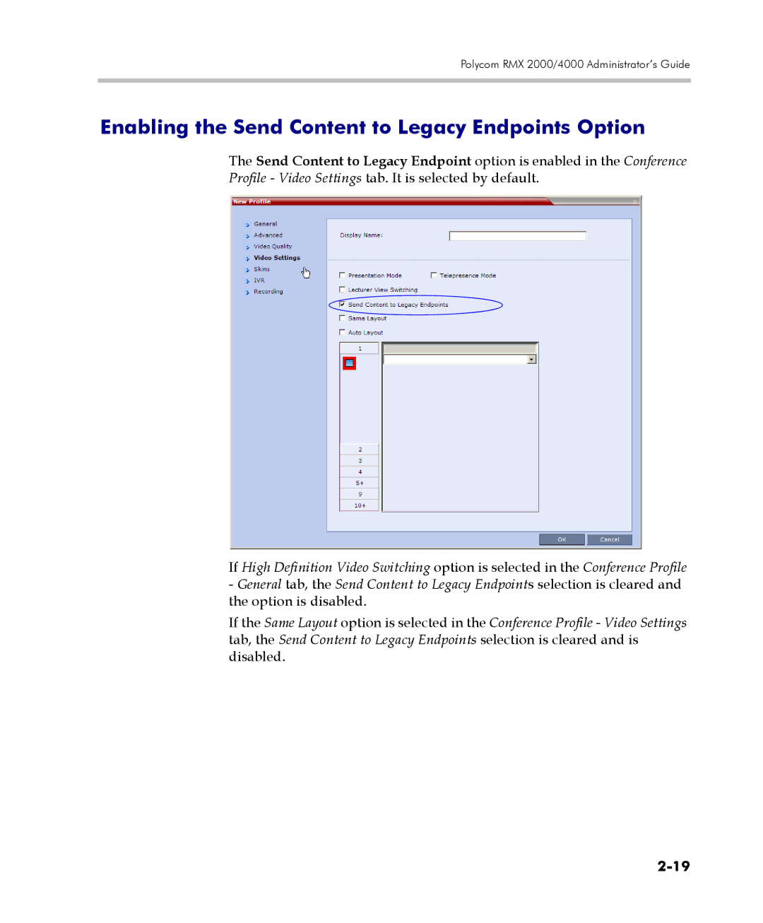 Polycom 2000/4000 manual Enabling the Send Content to Legacy Endpoints Option 