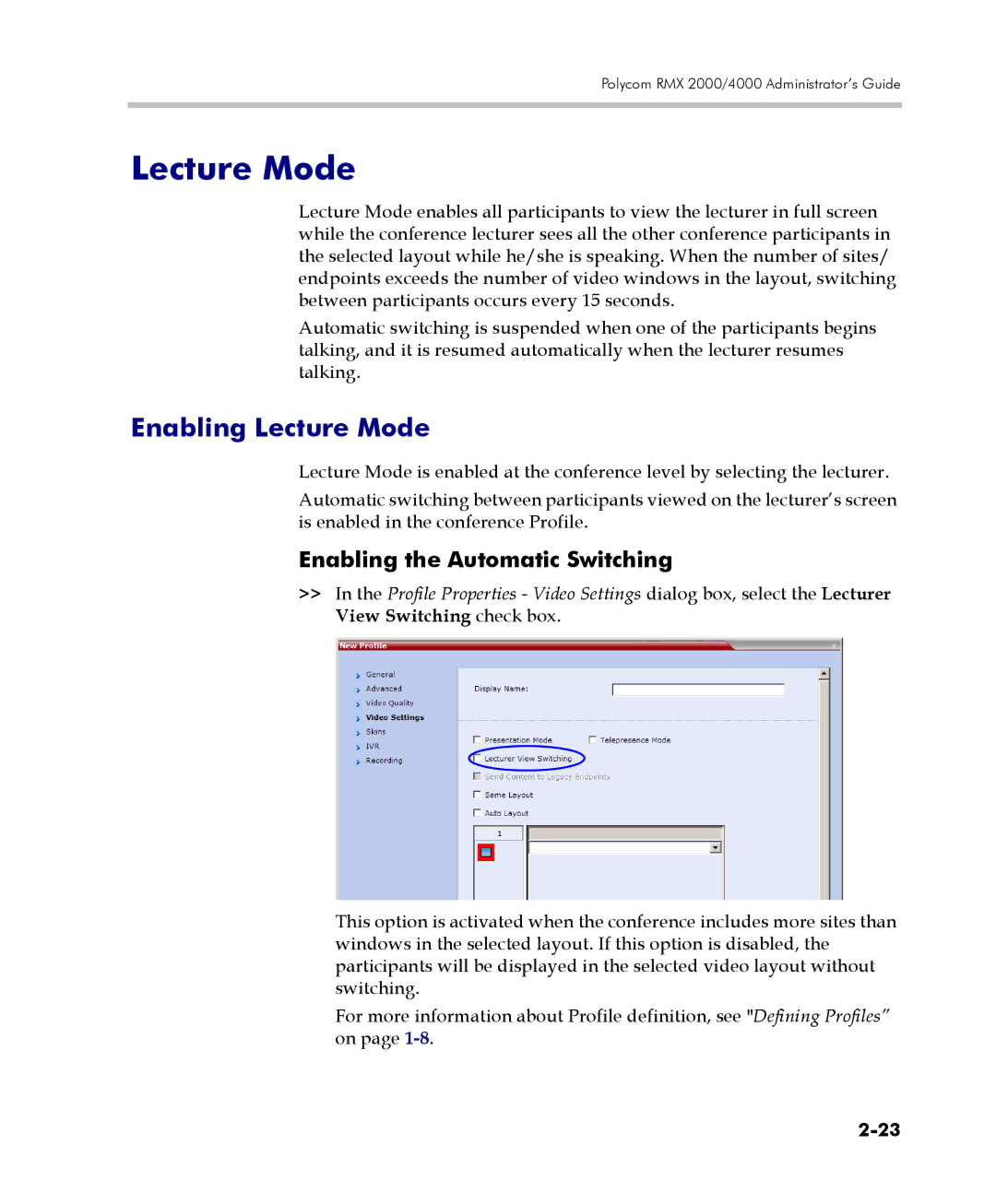 Polycom 2000/4000 manual Enabling Lecture Mode, Enabling the Automatic Switching 