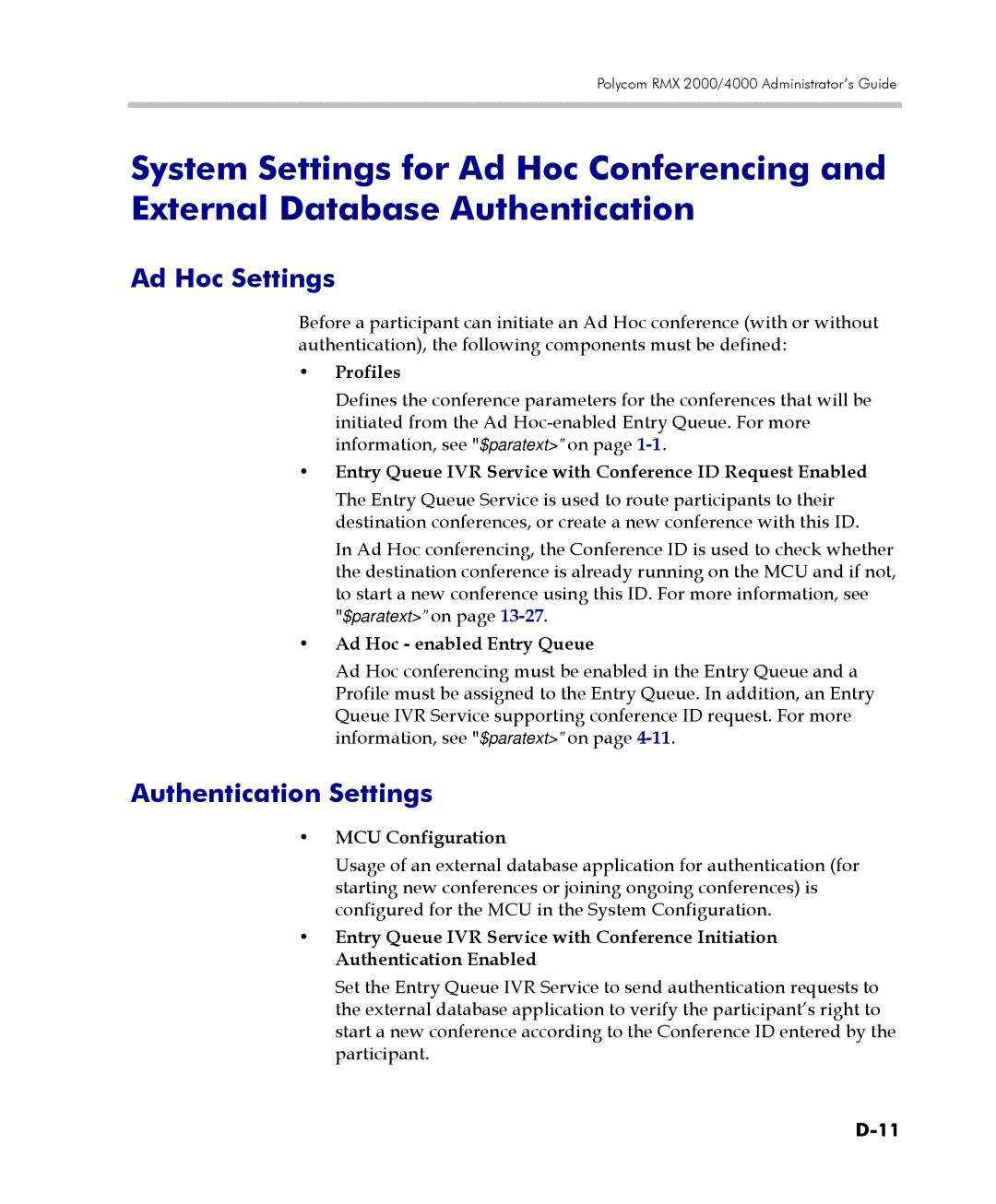 Polycom 2000/4000 manual Ad Hoc Settings, Authentication Settings 