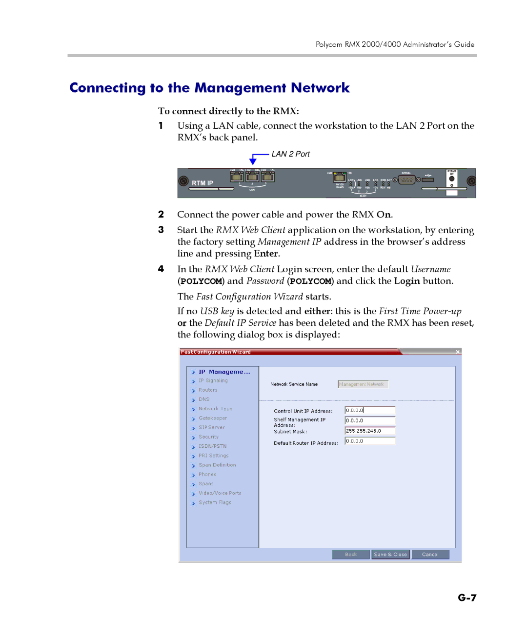 Polycom 2000/4000 manual Connecting to the Management Network, To connect directly to the RMX 