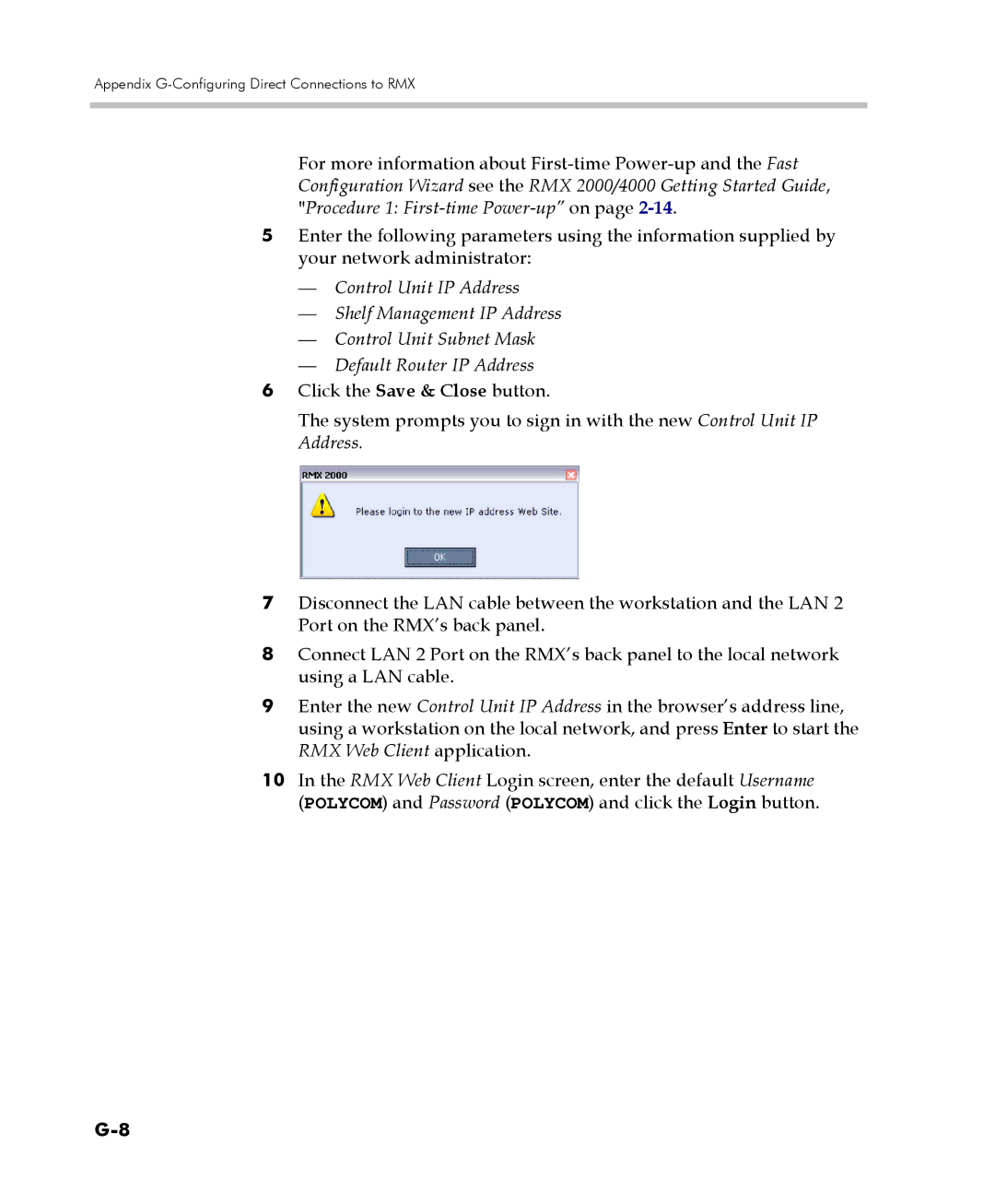 Polycom 2000/4000 manual Appendix G-Configuring Direct Connections to RMX 