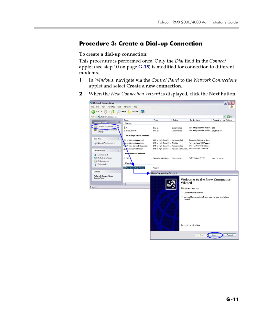 Polycom 2000/4000 manual Procedure 3 Create a Dial-up Connection, To create a dial-up connection 