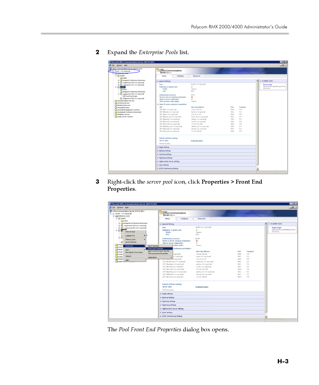 Polycom 2000/4000 manual Expand the Enterprise Pools list, Pool Front End Properties dialog box opens 