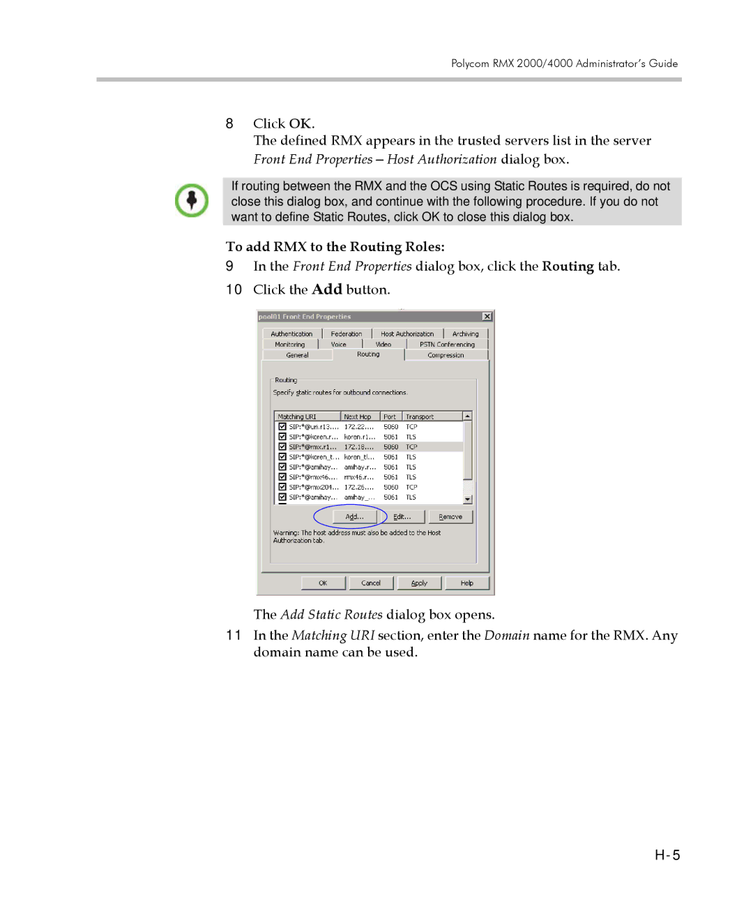 Polycom 2000/4000 manual To add RMX to the Routing Roles 