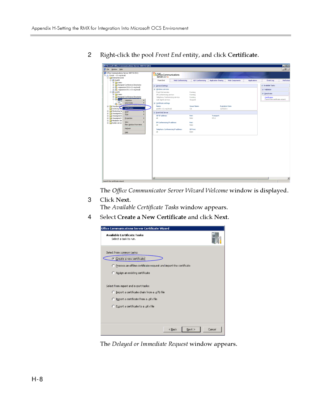 Polycom 2000/4000 manual Available Certificate Tasks window appears, Select Create a New Certificate and click Next 