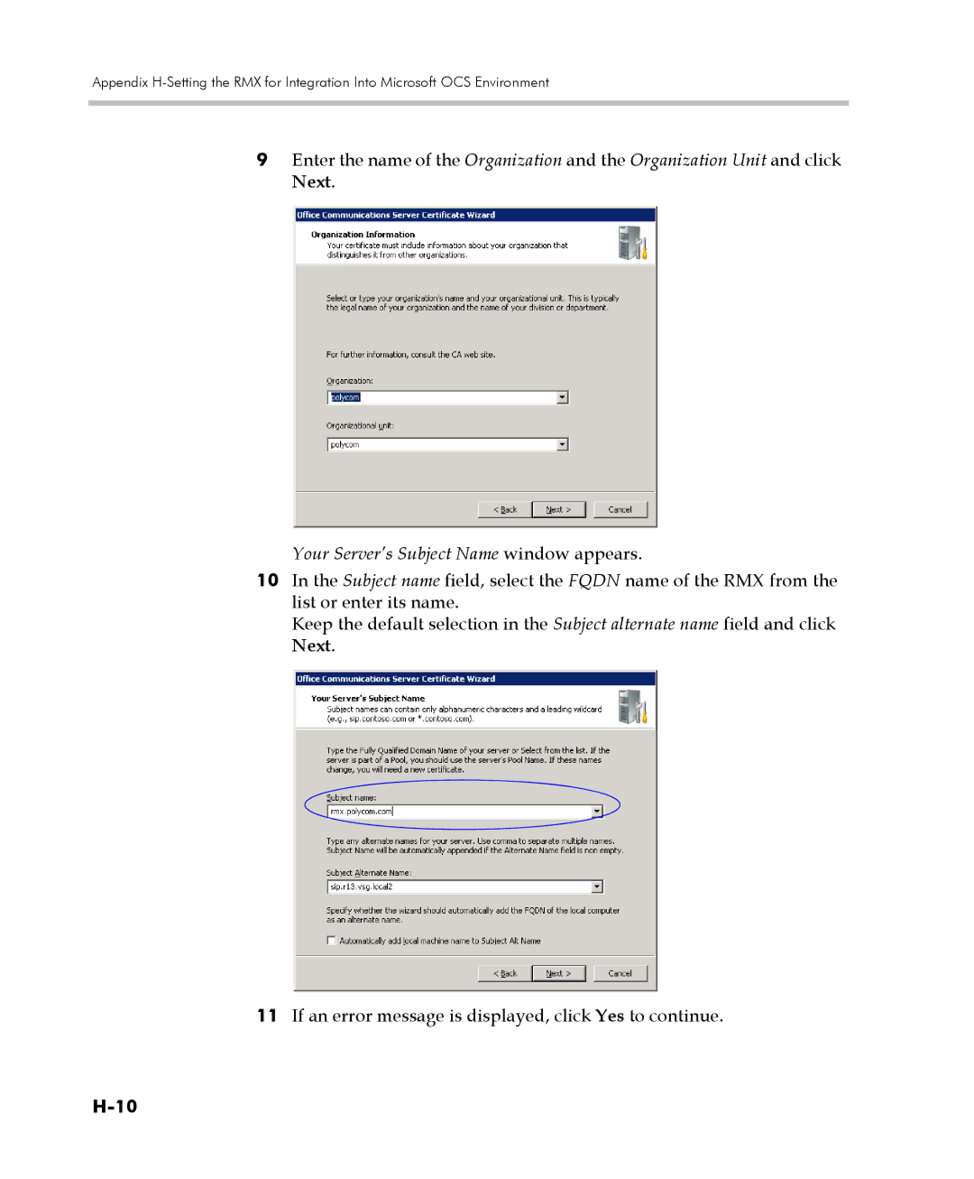 Polycom 2000/4000 manual Your Server’s Subject Name window appears 