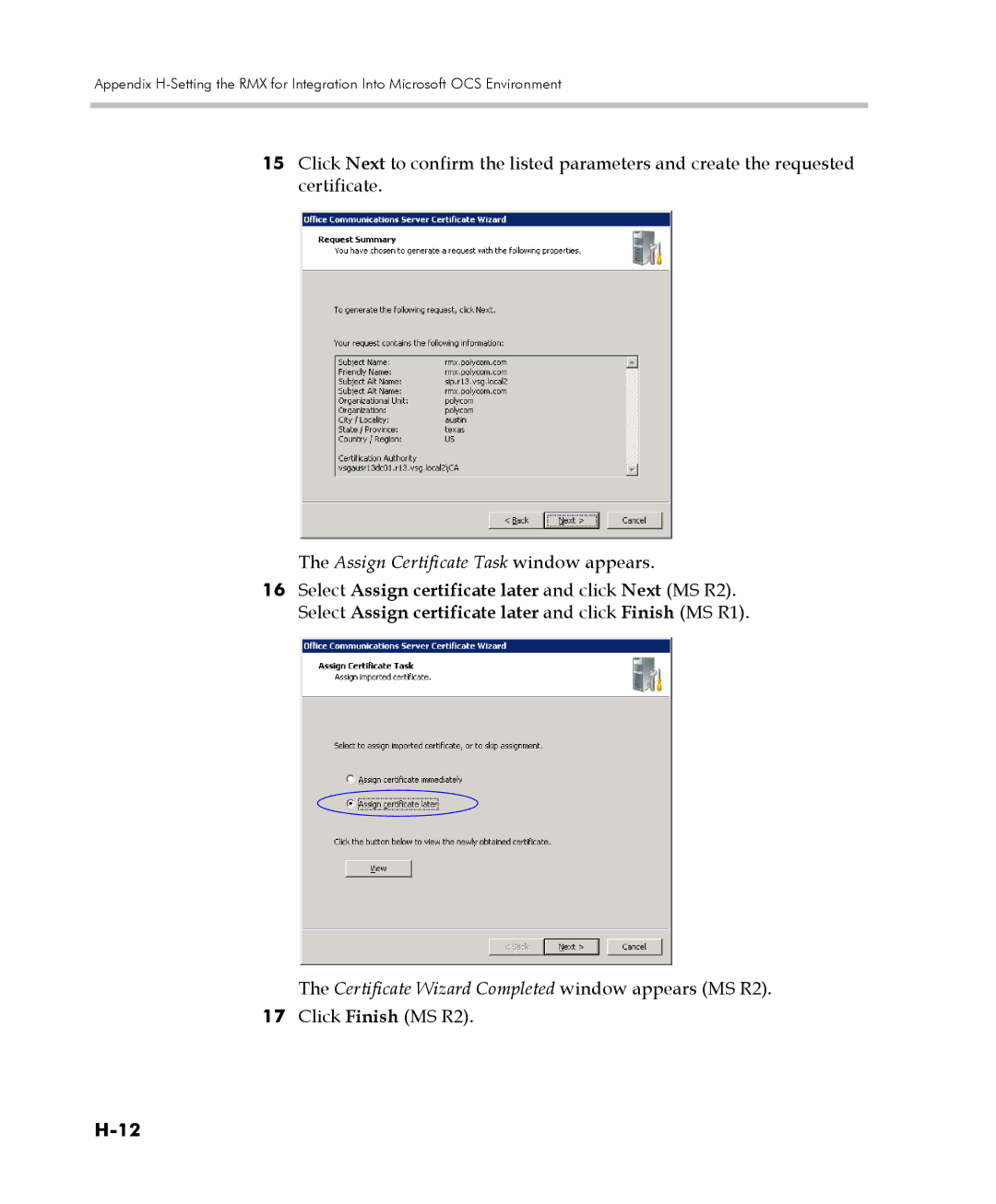 Polycom 2000/4000 manual Assign Certificate Task window appears, Certificate Wizard Completed window appears MS R2 