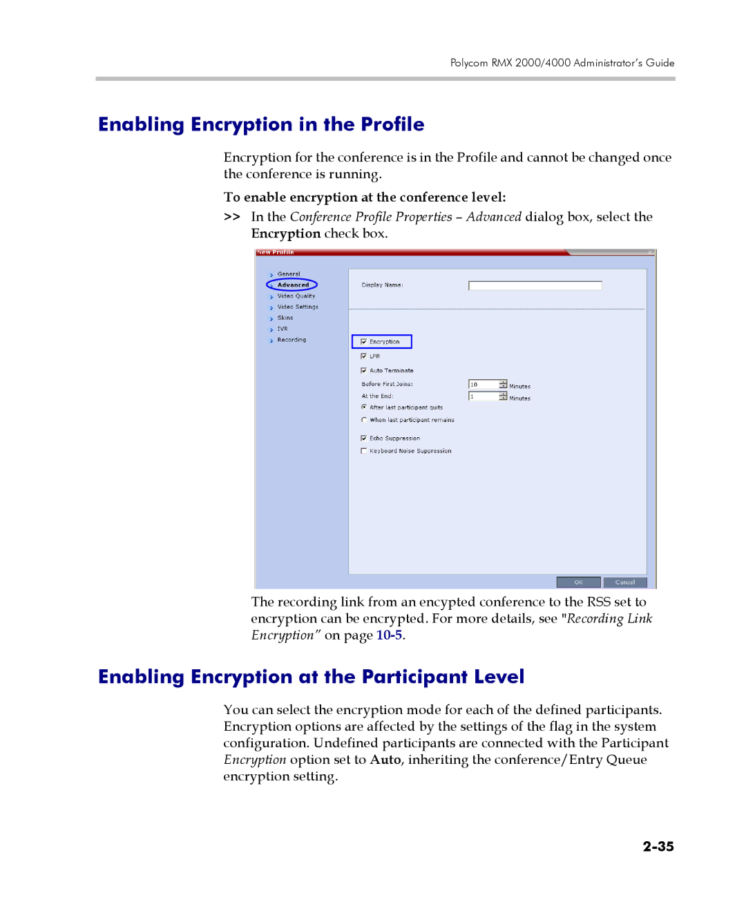 Polycom 2000/4000 manual Enabling Encryption in the Profile, Enabling Encryption at the Participant Level 