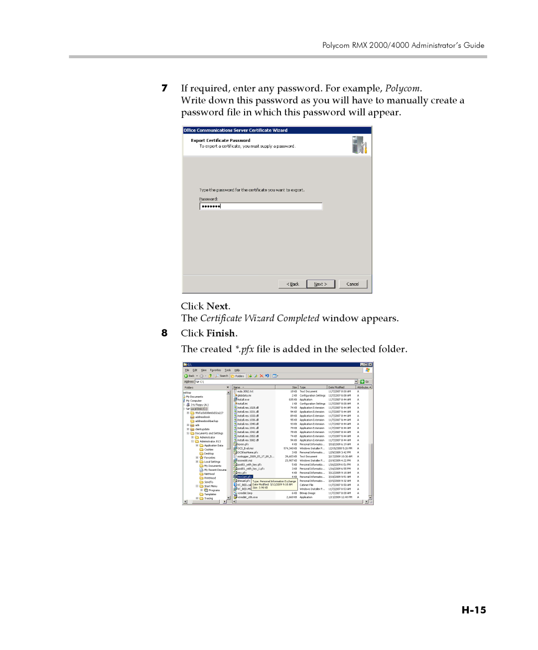 Polycom 2000/4000 manual Certificate Wizard Completed window appears 