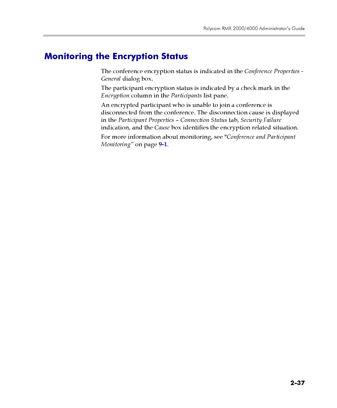 Polycom 2000/4000 manual Monitoring the Encryption Status 