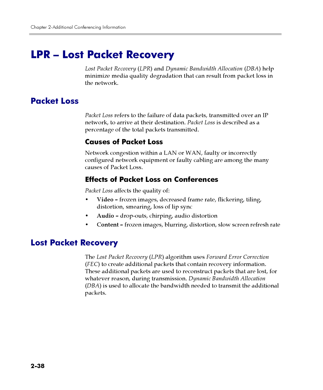 Polycom 2000/4000 manual LPR Lost Packet Recovery, Causes of Packet Loss, Effects of Packet Loss on Conferences 