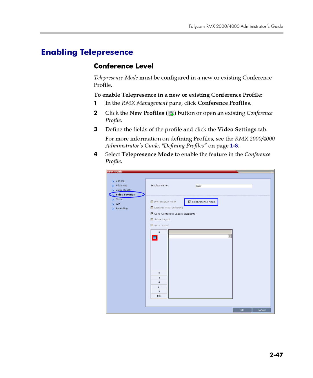 Polycom 2000/4000 manual Enabling Telepresence, Conference Level 