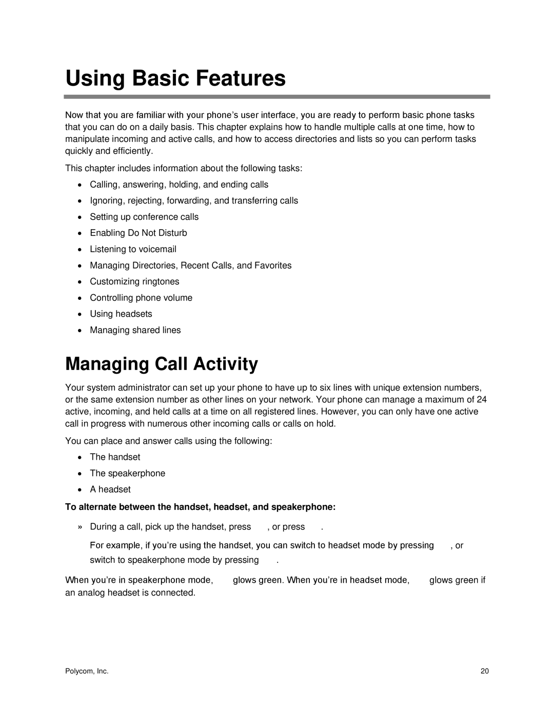 Polycom 300 and 310 manual Using Basic Features, Managing Call Activity 