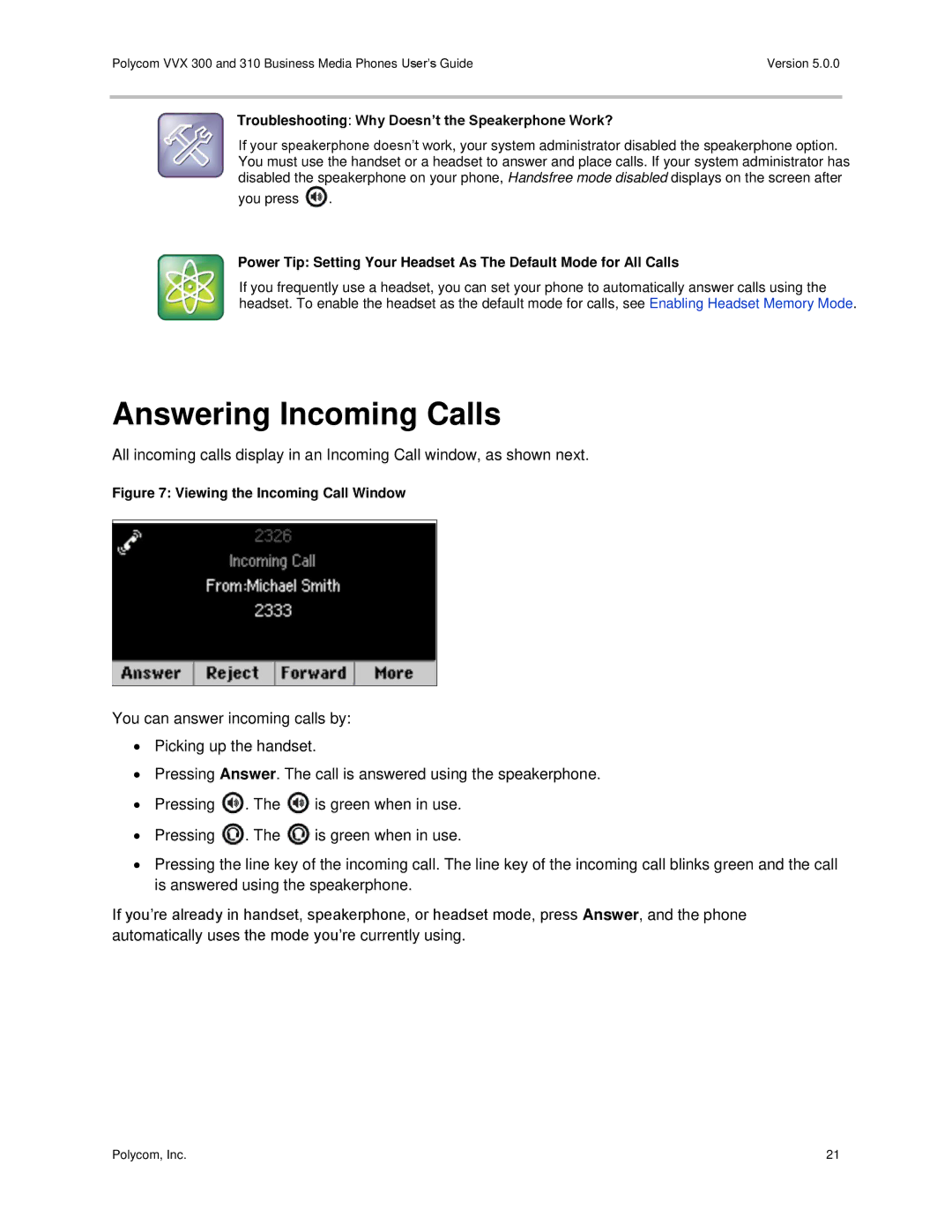 Polycom 300 and 310 manual Answering Incoming Calls, Troubleshooting Why Doesn’t the Speakerphone Work? 