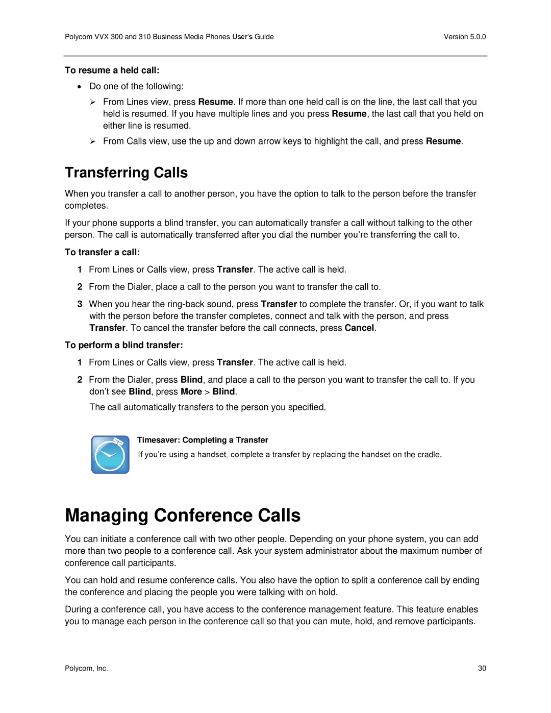 Polycom 300 and 310 manual Managing Conference Calls, Transferring Calls, To resume a held call, To transfer a call 