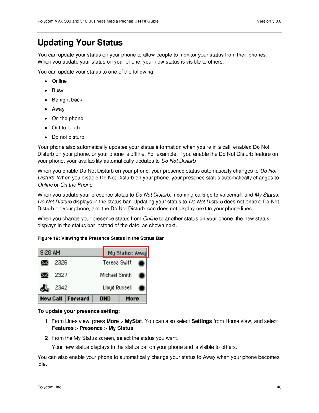 Polycom 300 and 310 manual Updating Your Status, To update your presence setting 