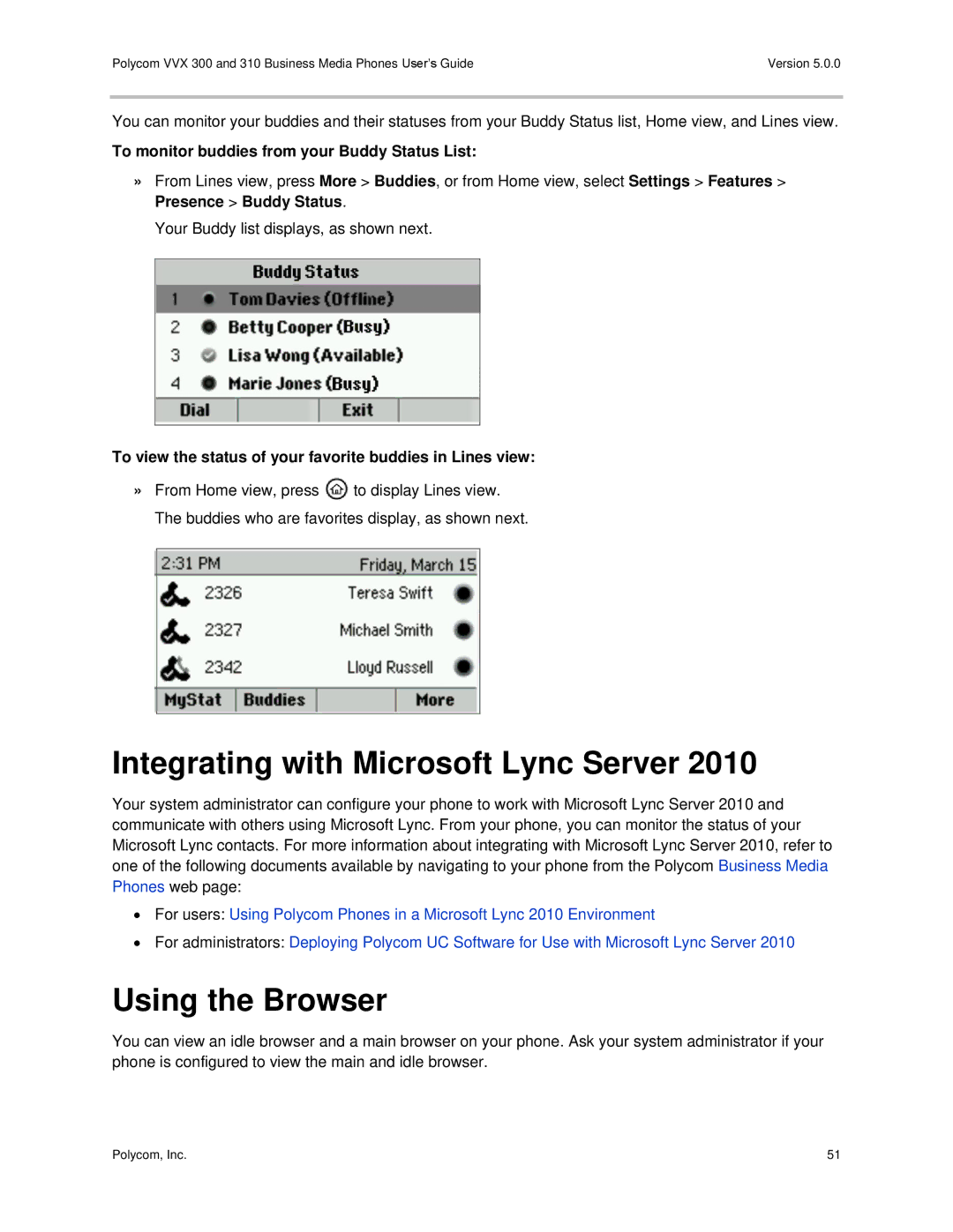 Polycom 300 and 310 manual Integrating with Microsoft Lync Server, Using the Browser 