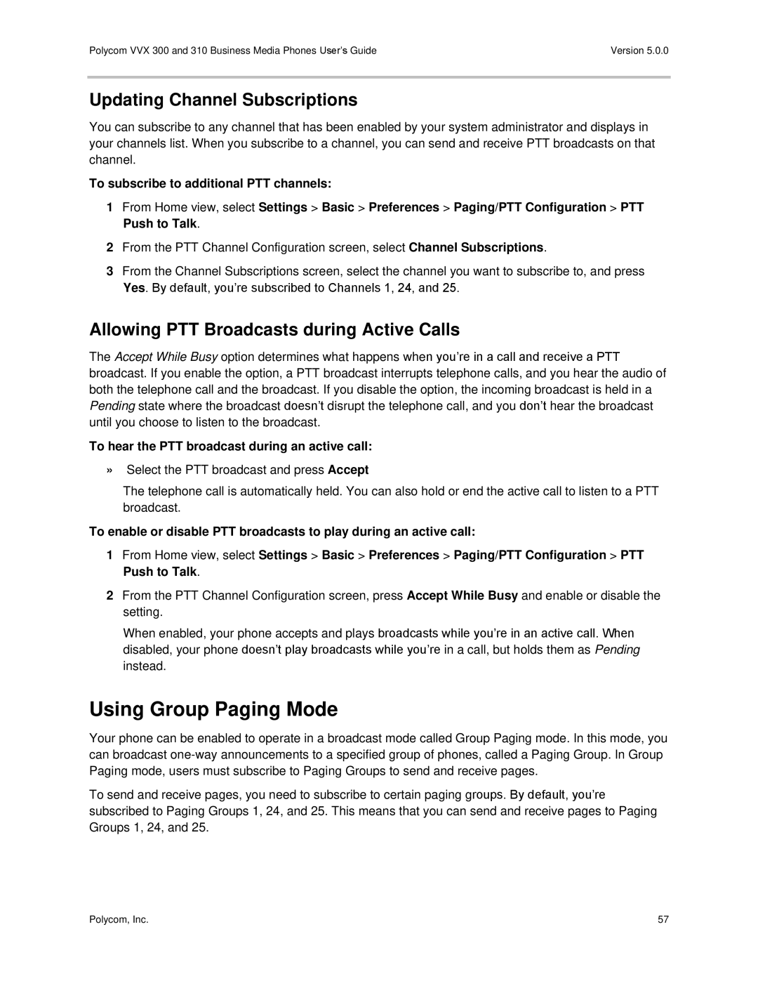 Polycom 300 and 310 Using Group Paging Mode, Updating Channel Subscriptions, Allowing PTT Broadcasts during Active Calls 