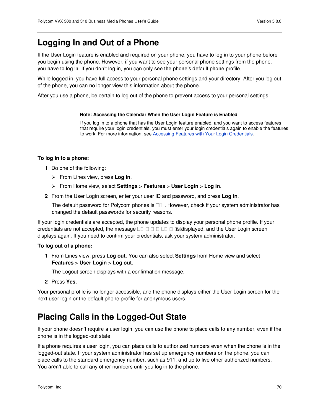 Polycom 300 and 310 manual Logging In and Out of a Phone, Placing Calls in the Logged-Out State, To log in to a phone 