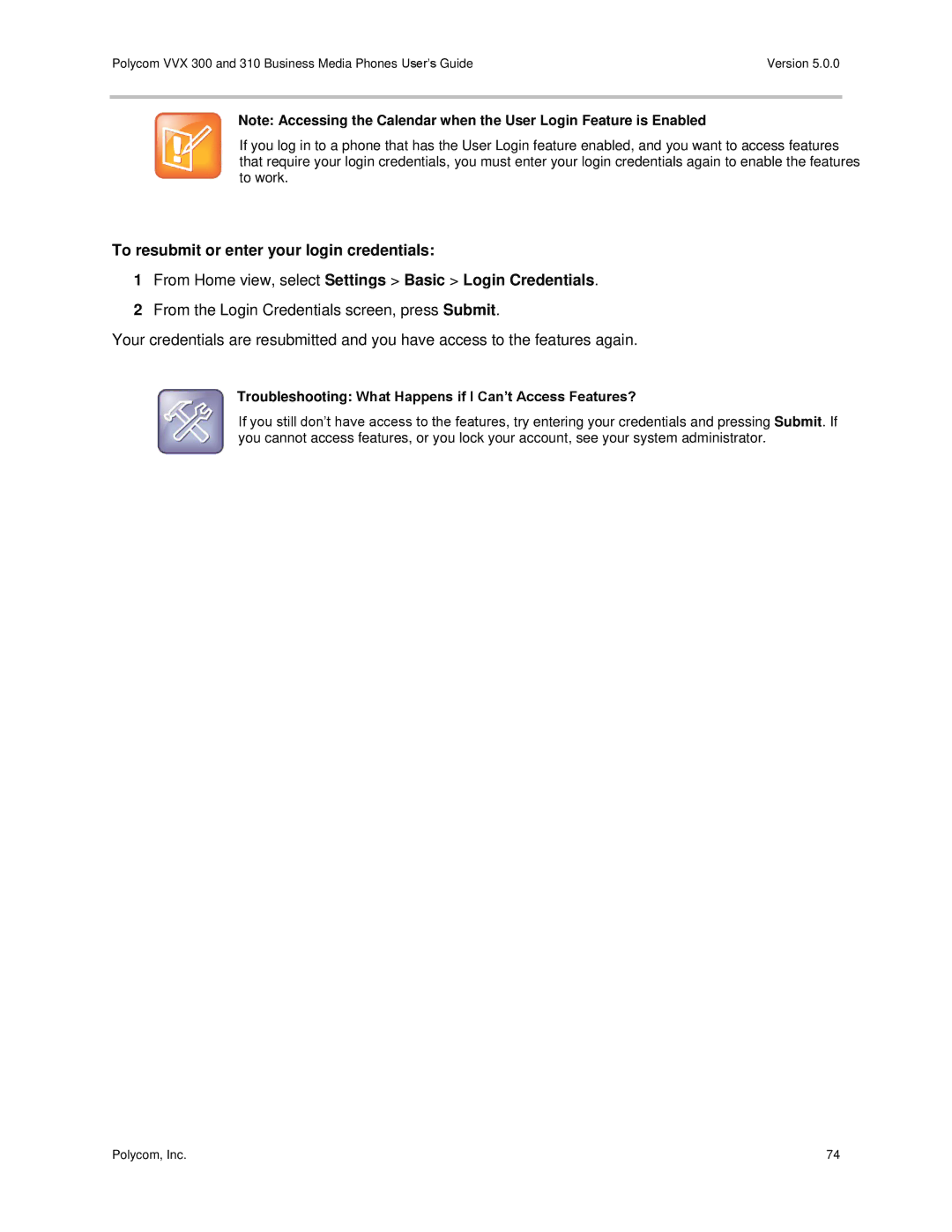 Polycom 300 and 310 manual Troubleshooting What Happens if I Can’t Access Features? 