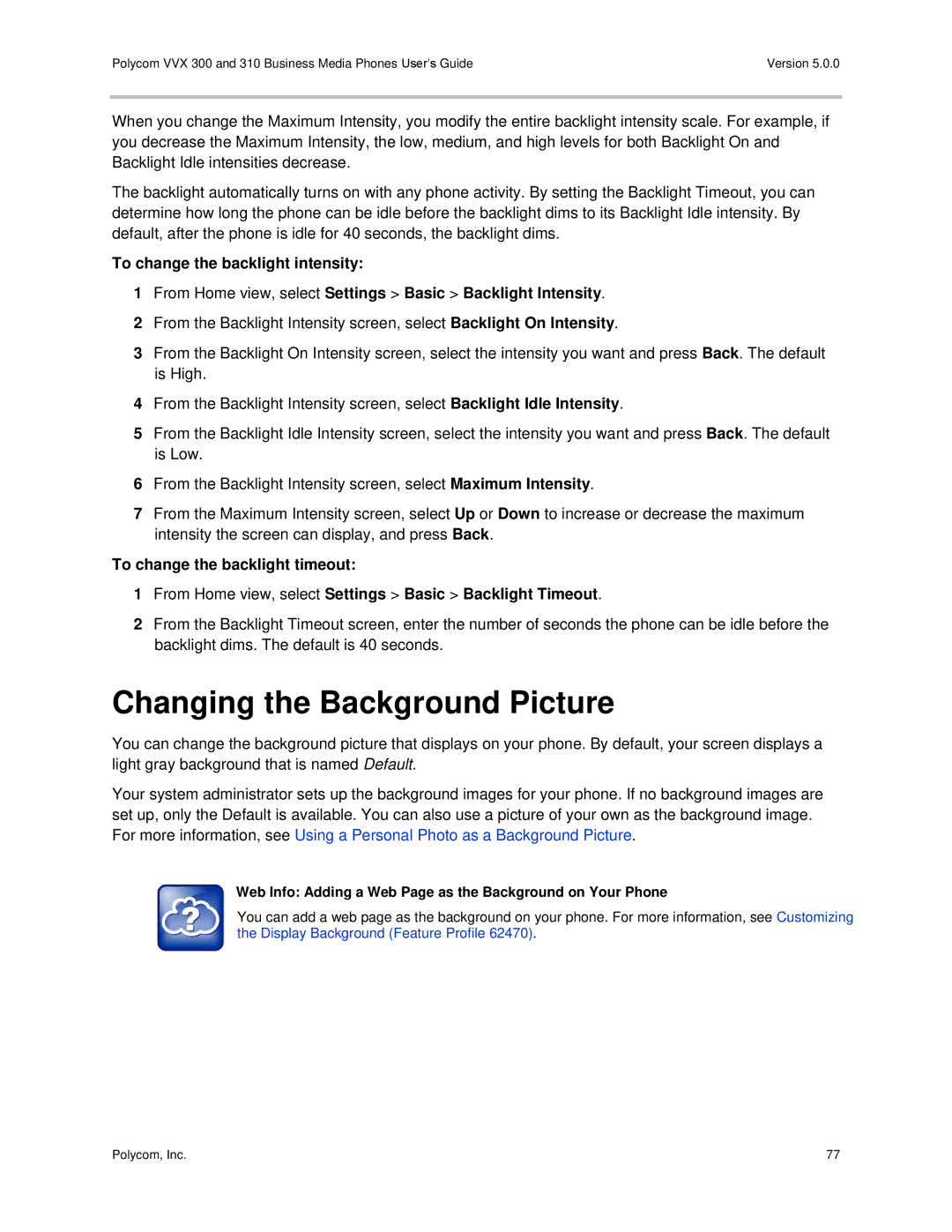Polycom 300 and 310 manual Changing the Background Picture, Web Info Adding a Web Page as the Background on Your Phone 