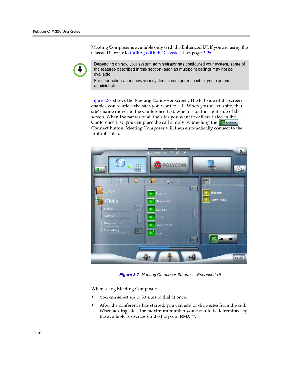 Polycom 300 manual Classic UI, refer to Calling with the Classic UI on 