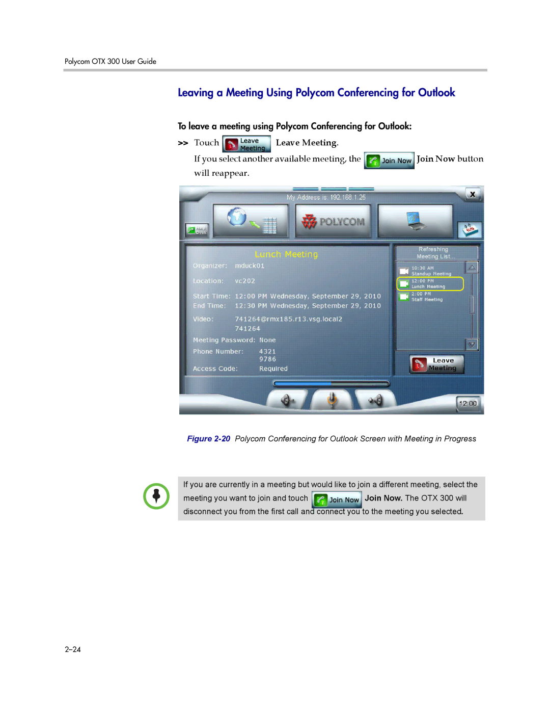 Polycom 300 manual Leaving a Meeting Using Polycom Conferencing for Outlook, Leave Meeting, Join Now button 