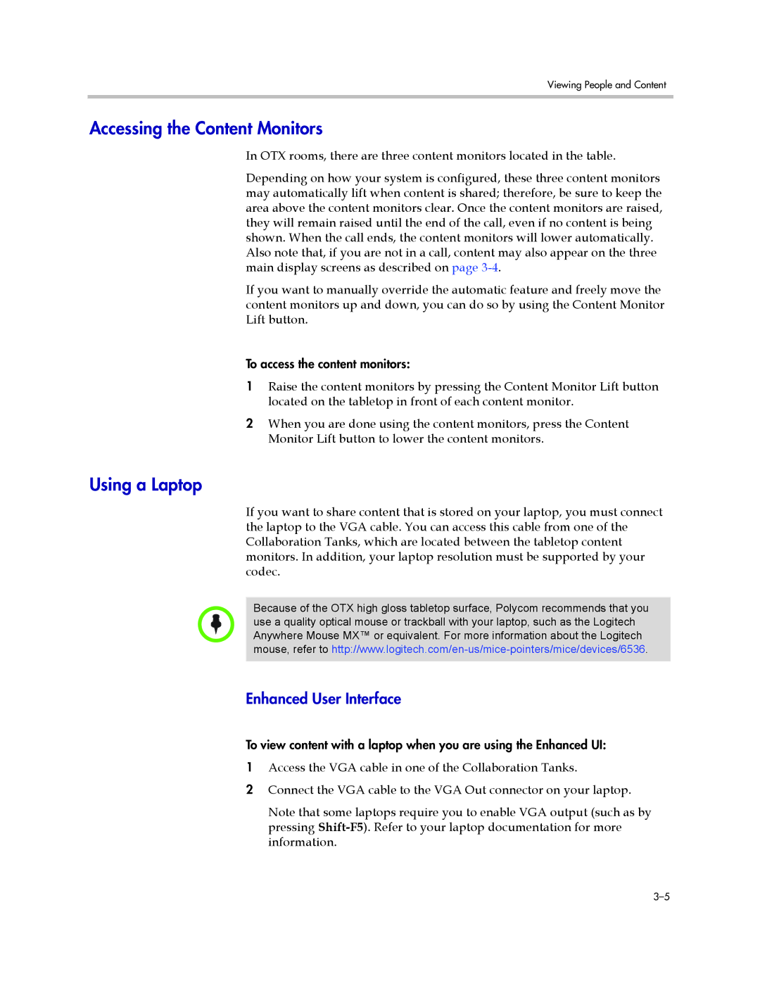 Polycom 300 manual Accessing the Content Monitors, Using a Laptop, Enhanced User Interface 