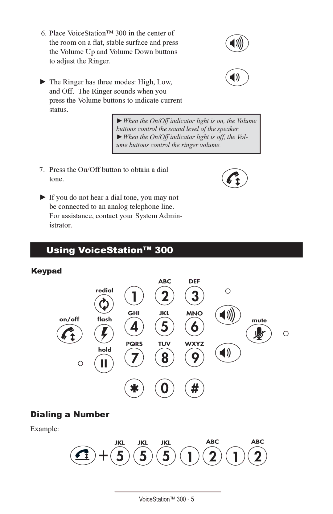 Polycom 300 manual Using VoiceStation, Dialing a Number 